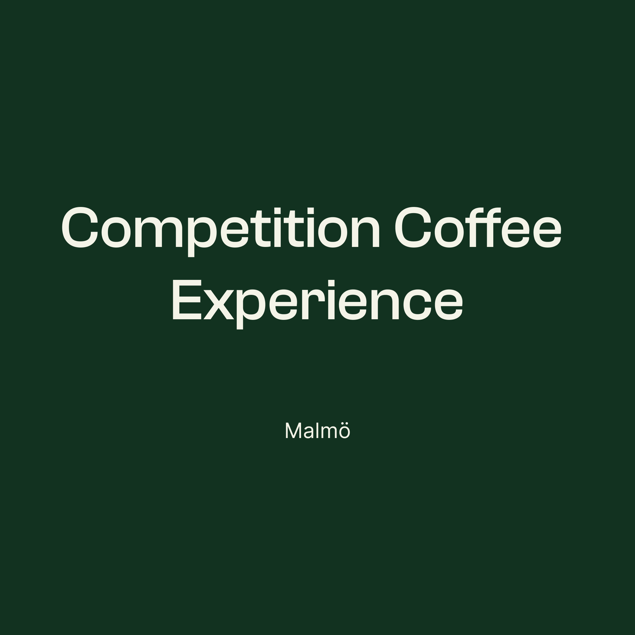 Coffee Tasting Experience - Malmö Store