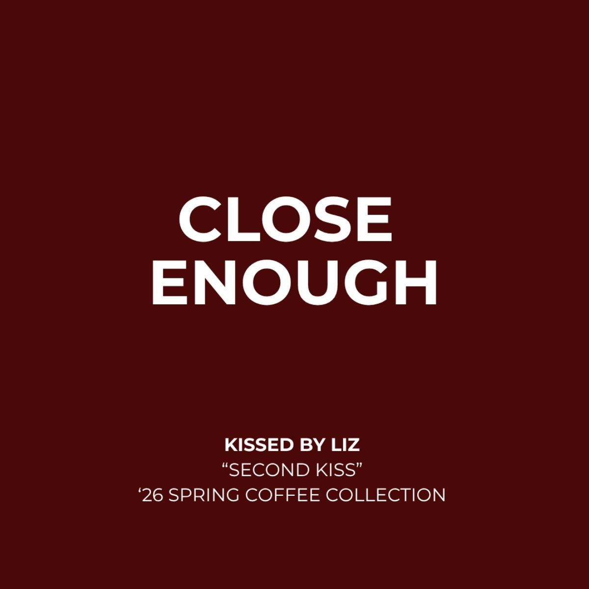 ★ Colombia "Close Enough" Fully Washed Gesha - Kissed By Liz